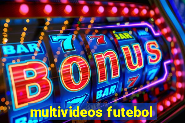 multivideos futebol